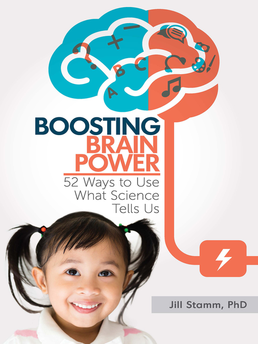 Title details for Boosting Brain Power by Jill Stamm - Available